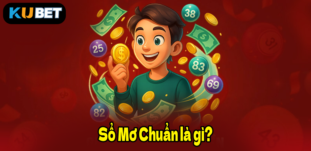 Sổ Mơ Chuẩn là gì?